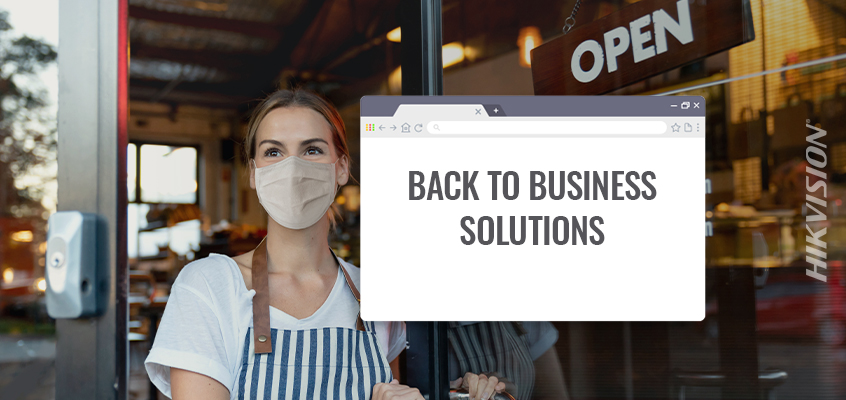 Hikvision HikWire blog article Back to Business