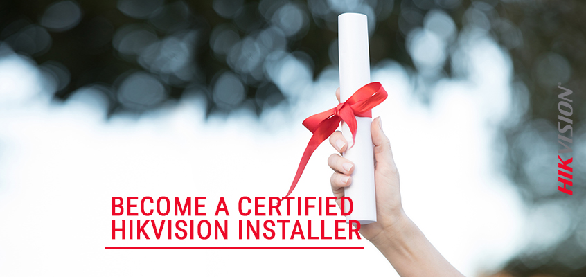 Hikvision HikWire blog article Distinguish Yourself Among the Competition: Become a Certified Installer