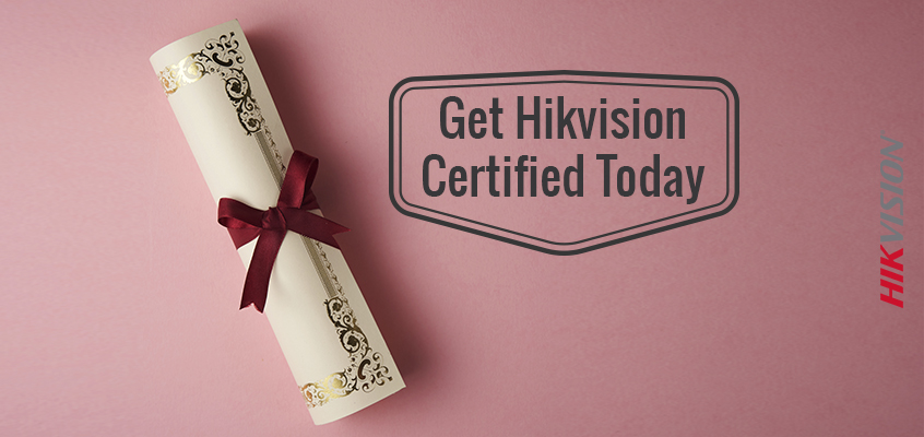 Hikvision HikWire blog article Secure an Edge in the Market: Get Hikvision Certified Today