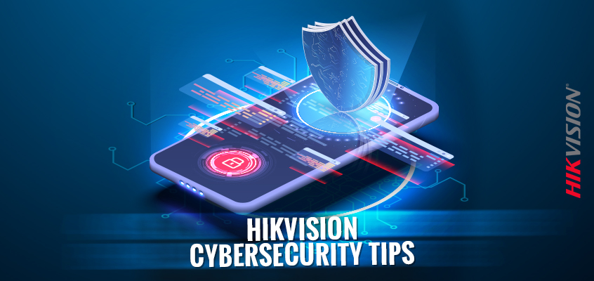 Hikvision HikWire blog article Hikvision HikWire blog article Cyber-Protecting from Data Breaches and Helpful Hikvision Tips