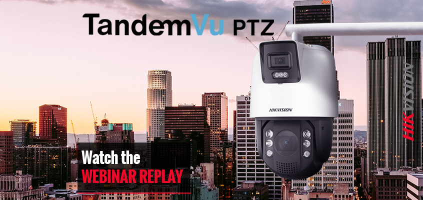 Hikvision HikWire blog article TandemVu PTZ Cameras Provide the Big Picture and Small Details in One Camera, Watch the Product Training Replay