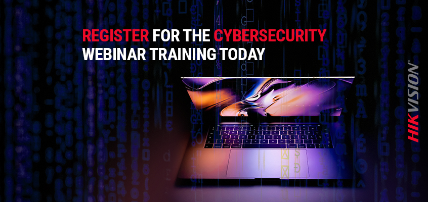 Hikvision HikWire blog article Join the Hikvision Cybersecurity Webinar on Thursday, May 19 for Insightful Tips on Enhancing Cybersecurity