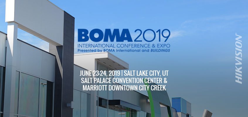 Hikvision to Showcase Commercial Real Estate Solutions at BOMA 2019 HikWire blog article