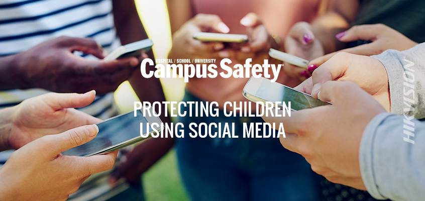 Campus Safety Releases Video About Popular Social Media Sites, Provides Advice for Protecting Young People