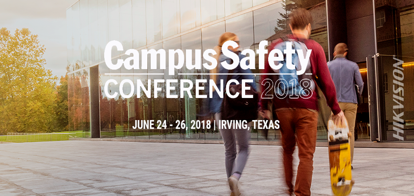 Hikvision to Sponsor, Exhibit Surveillance Solutions at Campus Safety Texas Conference 2018