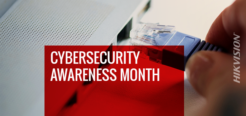 Hikvision Helps to Raise Cybersecurity Awareness during US Government’s National Cybersecurity Awareness Month