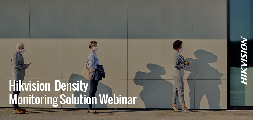 Hikvision HikWire blog article Density Monitoring Solution Webinar