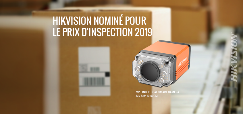 La caméra intelligente industrielle VPU de Hikvision est nominée pour le prix Inspecter Allemagne 2019, Les votes sont en vigueur jusqu'au 15 octobre