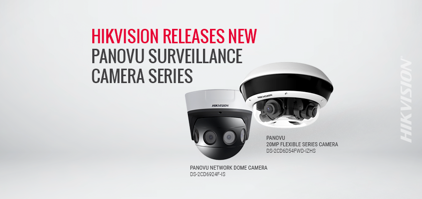 Hikvision Releases New PanoVu Surveillance Camera Series