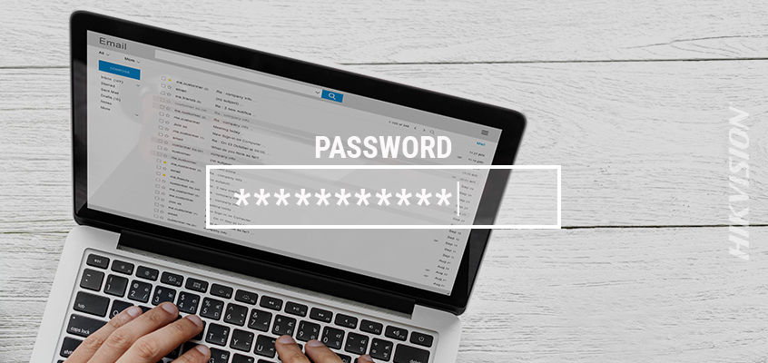 Hikvision long passwords protect cybersecurity