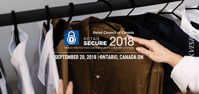 Hikvision Canada to Showcase Retail and Loss Prevention Surveillance Solutions at RCC Retail Secure Canada 2018