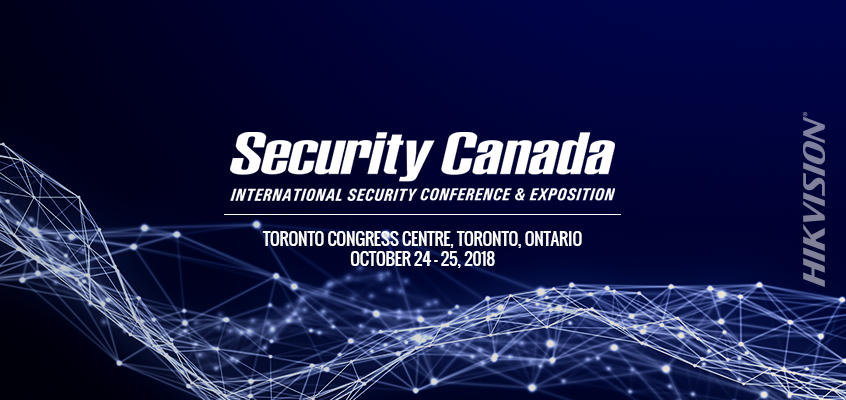 Hikvision Canada Sponsors Security Canada Central, Will Highlight Thermal and TurboHD Surveillance Technology, Cybersecurity Programs 