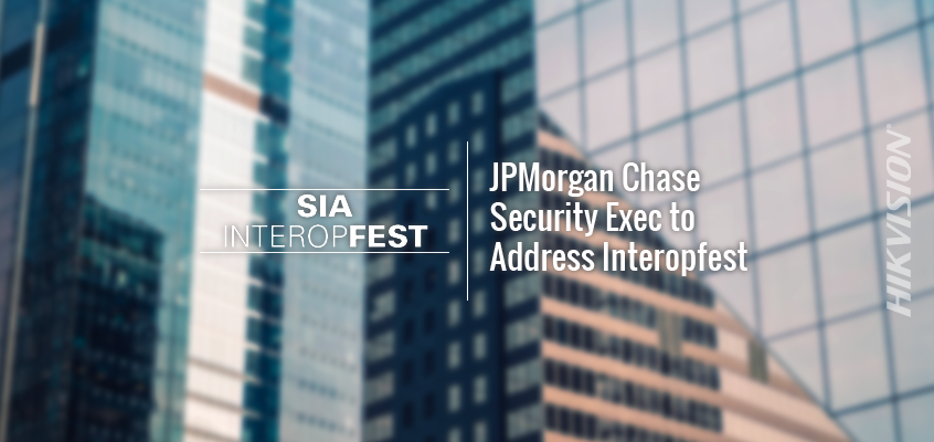 sia-jpmorgan_chase_security_exec_to_address_interopfest