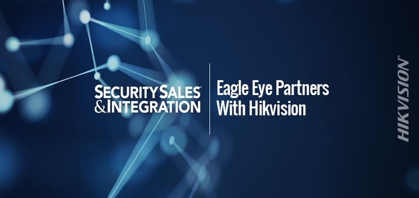 Eagle Eye Partners With Hikvision