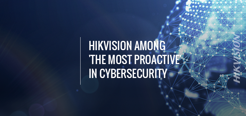 SSI Editorial Lauds Hikvision as Among 'The Most Proactive' In Cybersecurity