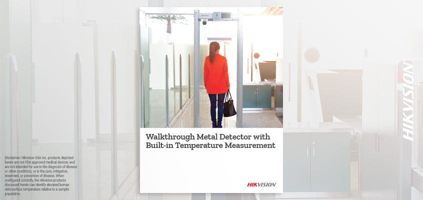 Hikvision HikWire blog article walkthrough metal detector brochure